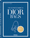 The Ultimate Guide to Dior Bags by Teneues Teneues