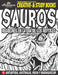 SAUROS - Regidores en la era de los reptiles: Antártida, Australia, India y Madagascar by Alice Kaymak, Anthony Brionesc, Nuesret Kaymak
