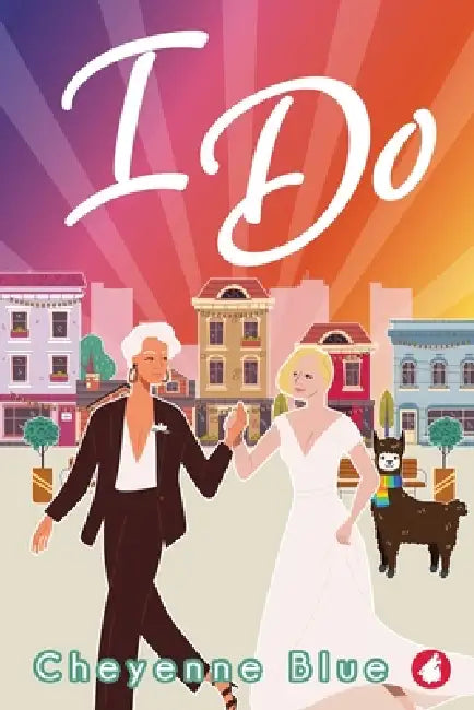 I Do by Cheyenne Blue
