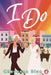 I Do by Cheyenne Blue