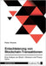 Entschleierung von Blockchain-Transaktionen. Eine Analyse von Bitcoin, Ethereum und Privacy Coins: Digitale Währungen technisch verstehen by Klemm, Peter
