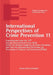 International Perspectives of Crime Prevention 11: Contributions from the 12th Annual International Forum 2018 within the German Congress on Crime Pre by Claudia Heinzelmann