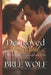Destroyed & Restored: The Baron's Courageous Wife by Bree Wolf