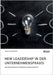 New Leadership in der Unternehmenspraxis. Anforderungen an moderne Führungskräfte by Leichsenring, Sven