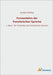 Formenlehre der französischen Sprache: 1. Band - Der Formenbau des französischen Verbums by Körting, Gustav