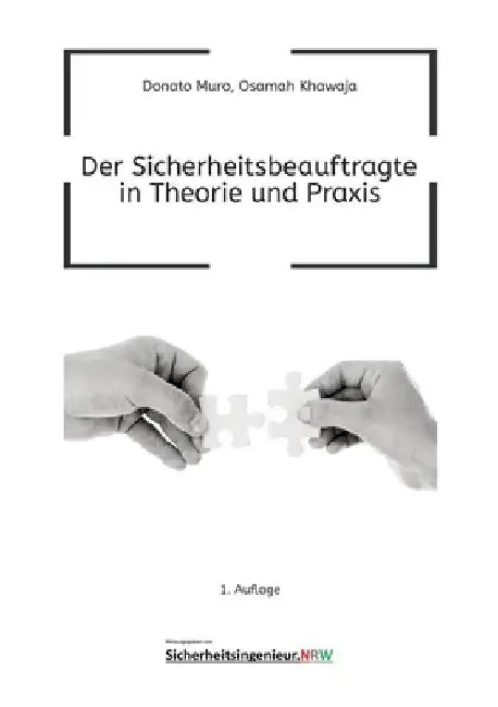 Der Sicherheitsbeauftragte in Theorie und Praxis by Donato Muro
