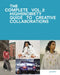 The Incomplete Vol. 2: Highsnobiety Guide to Creative Collaborations by Gestalten