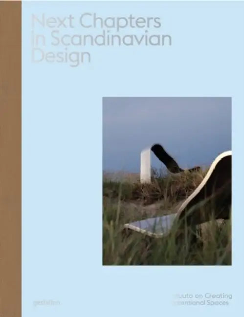 New Chapters in Scandinavian Design by Muuto