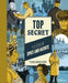 Top Secret: The Book of Spies and Agents by Little Gestalten