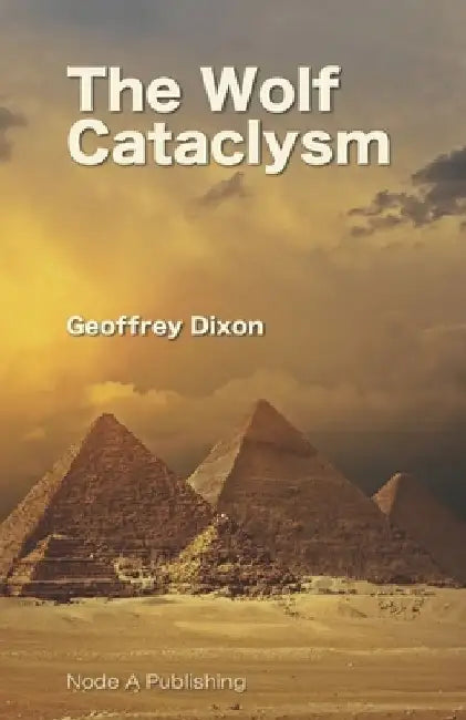 The Wolf Cataclysm by Geoffrey Dixon