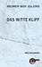 Das Witte Kliff: Der Untergang der Weißen Klippe by Reimer Boy Eilers