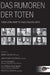 Das Rumoren der Toten: Ein Kunstprojekt by Pola Polanski