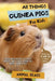 All Things Guinea Pigs For Kids: Filled With Plenty of Facts, Photos, and Fun to Learn all About Guinea Pigs by Animal Reads