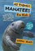 All Things Manatees For Kids: Filled With Plenty of Facts, Photos, and Fun to Learn all About Sea Cows by Animal Reads
