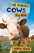 All Things Cows For Kids: Filled With Plenty of Facts, Photos, and Fun to Learn all About Cows by Animal Reads