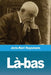 Là-bas by Joris Karl Huysmans