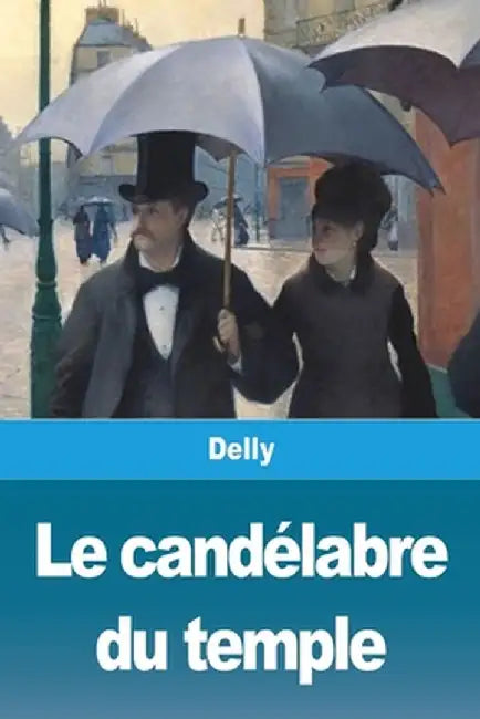 Le candélabre du temple by Delly