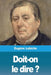 Doit-on le dire ? by Eugène Labiche