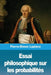 Essai philosophique sur les probabilités by Pierre-Simon Laplace