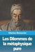 Les Dilemmes de la métaphysique pure by Charles Renouvier