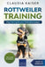 Rottweiler Training - Dog Training for your Rottweiler puppy by Claudia Kaiser