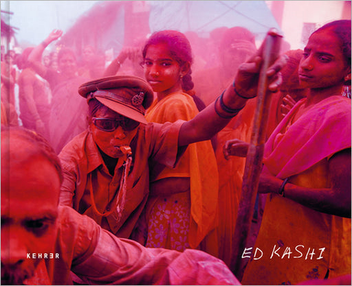 Abandoned Moments: A Love Letter to Photography by Ed Kashi, Ed Kashi, Jennifer Larsen