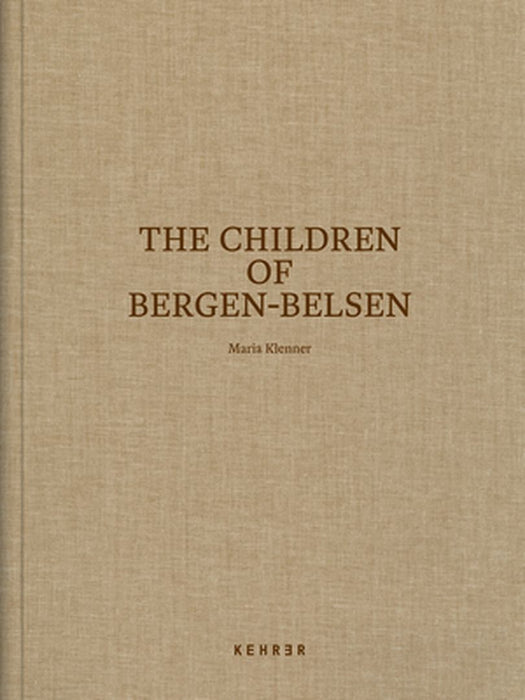 The Children of Bergen-Belsen