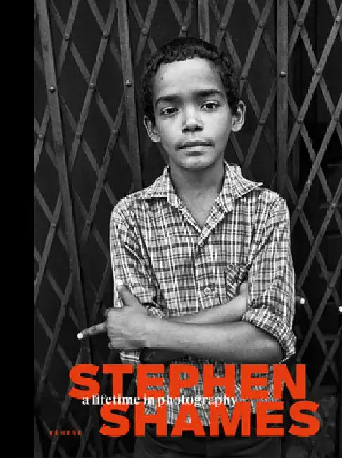 A Lifetime in Photography by Stephen Shames