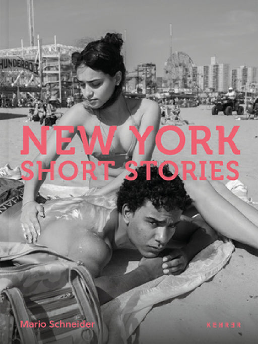 New York Short Stories by Mario Schneider, Mario Schneider, Elin Spring