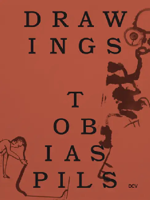 Tobias Pils: Drawings by Richard Shiff, Tobias Pils