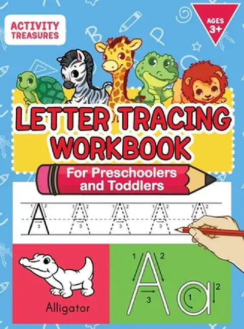Letter Tracing Workbook For Preschoolers And Toddlers: A Fun ABC Practice Workbook To Learn The Alphabet For Preschoolers And Kindergarten Kids! Lots by Activity Treasures