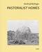 Pastoralist Homes by Winfried Bullinger