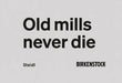 Birkenstock: Old Mills Never Die by Henry Leutwyler, Gerhard Steidl, Juergen Teller