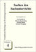Sachen des Sachunterrichts: Dokumentation einer Tagungsreihe 1997 - 2000 by Westphal, Kristin
