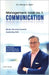 Management task no. 1: Communication: Master the Most Essential Leadership Skill. The Fundamentals. by Todtfeld, Jess