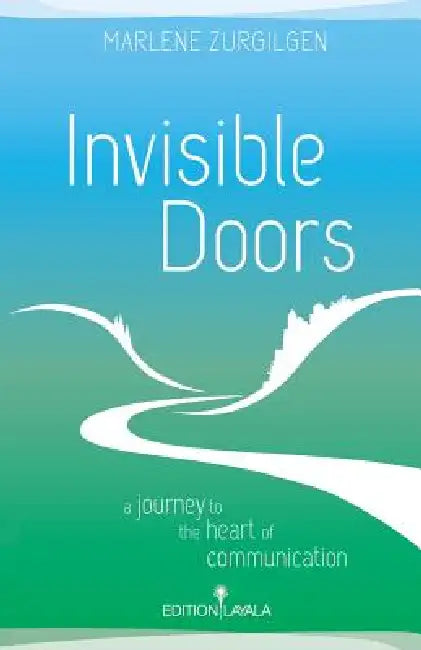 Invisible Doors by Marlene Zurgilgen
