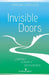 Invisible Doors by Marlene Zurgilgen
