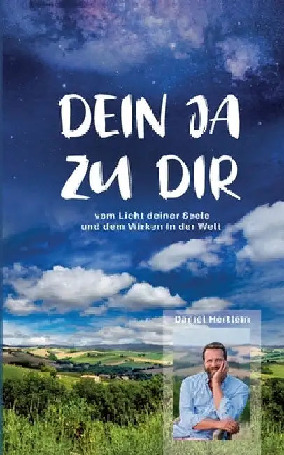 Dein Ja zu dir by Daniel Hertlein