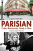 PARISIAN Cafes, Restaurants, Hotels in Films: A Cinematic-Culinary Tour Guide by David Andersen, Anette Krischer