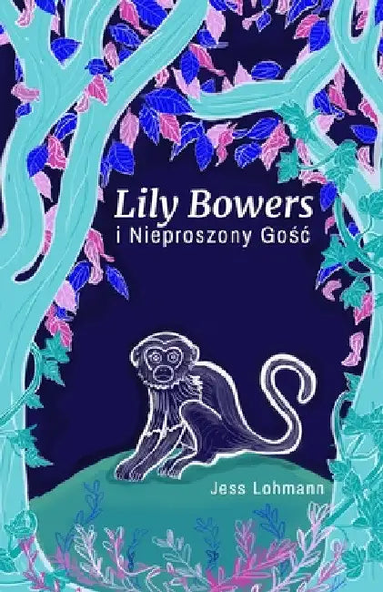Lily Bowers i Nieproszony Gośc by Jess Lohmann