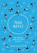Yoganotes - Yoga Sequenzen schnell und einfach skizzieren by Eva-Lotta Lamm