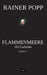 Flammenmeere: 100 Gedichte Band 5 by Rainer Popp