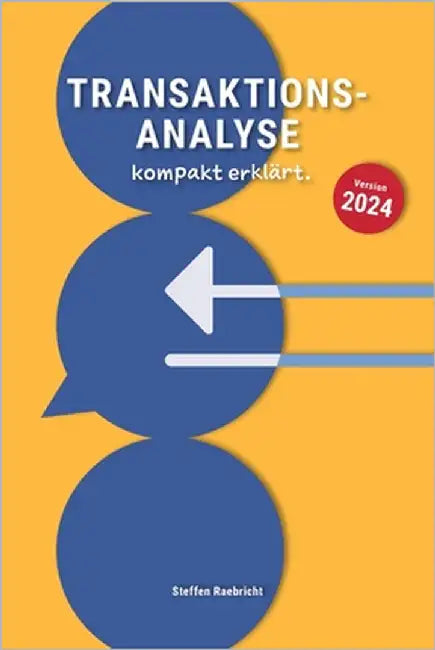 Transaktionsanalyse kompakt erklärt by Raebricht, Steffen