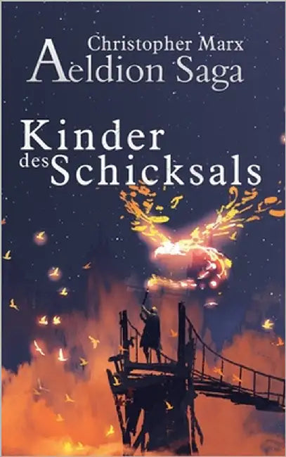 Kinder des Schicksals: Aeldion Saga by Marx, Christopher