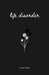 Life Disorder: poetry, prose and affirmations by Ginnie Bale