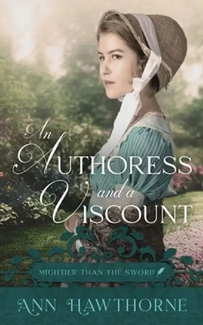 An Authoress and a Viscount by Ann Hawthorne