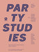 Party Studies, Vol. 2: Underground Clubs, Parallel Structures and Second Cultures by Victor Aguado, Brandon LaBelle, Ramón del Buey