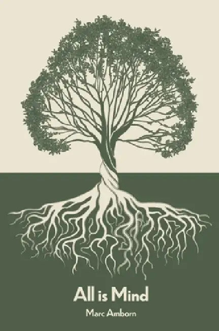 All is Mind by Marc Amborn