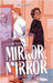 Mirror, Mirror by Christina Nolte