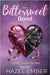 The Bittersweet Bond by Ember, Hazel